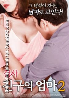 Xem Phim Câu Chuyện Của Mẹ Bạn Tôi 2 (An Affair My Friend Mother 2)