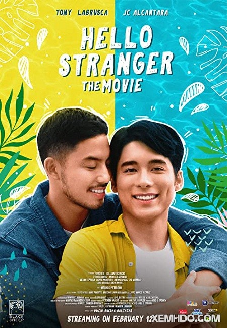 Xem Phim Chào Người Lạ (Hello Stranger: The Movie)