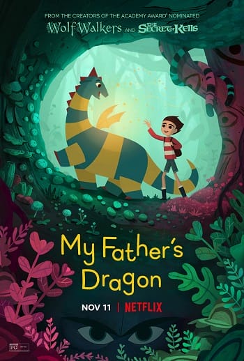 Xem Phim Chú Rồng Của Cha Tôi (My Father Dragon)