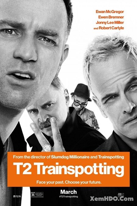 Poster Phim Lối Sống Trụy Lạc 2 (T2 Trainspotting)