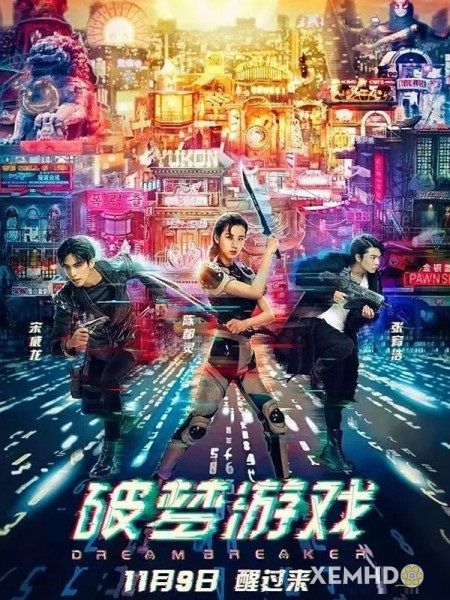 Poster Phim Trò Chơi Phá Mộng (Dream Breaker / Game Breaker: Unawakened City)