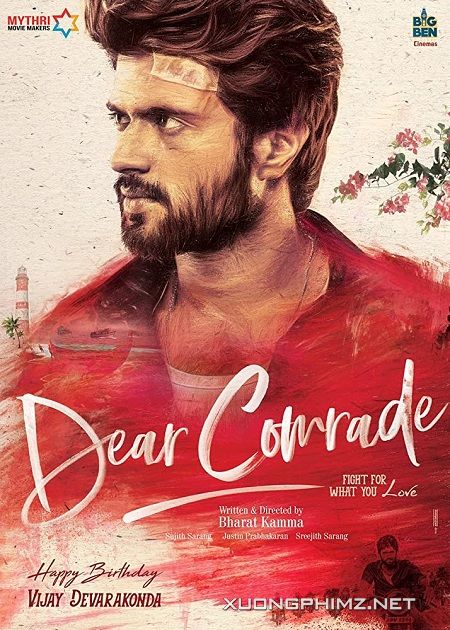 Xem Phim Vì Cuộc Sống Tốt Đẹp Hơn (Dear Comrade)