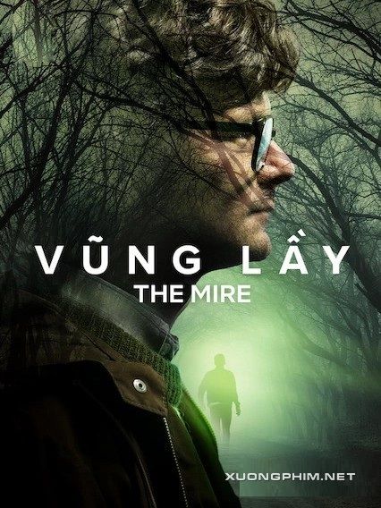 Xem Phim Vũng Lầy (The Mire)