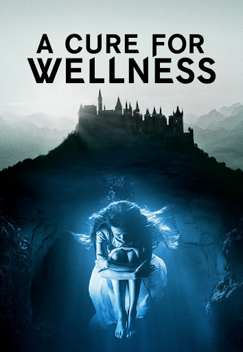 Xem Phim Phương Thuốc Kỳ Bí (A Cure For Wellness)