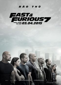 Xem Phim Quá Nhanh Quá Nguy Hiểm 7 (Fast and Furious 7)