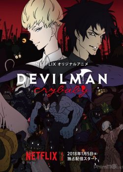 Xem Phim Quỷ Dữ Thức Giấc (Devilman: Crybaby)