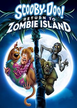 Xem Phim Scooby-Doo Trở Lại Đảo Xác Sống (Scooby-Doo: Return to Zombie Island)