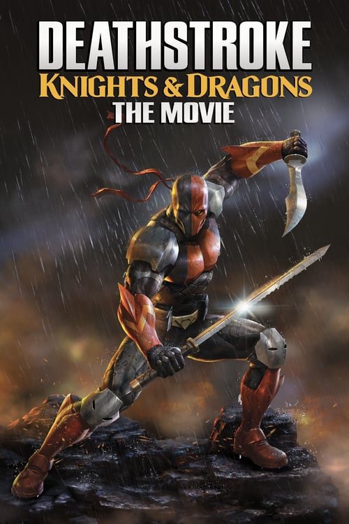 Xem Phim Siêu Sát Thủ Và Rồng (Deathstroke: Knights and Dragons - The Movie)