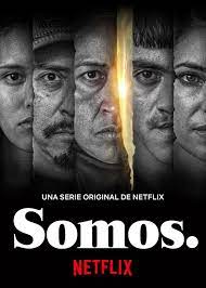 Xem Phim Somos. Phần 1 (Somos. Season 1)