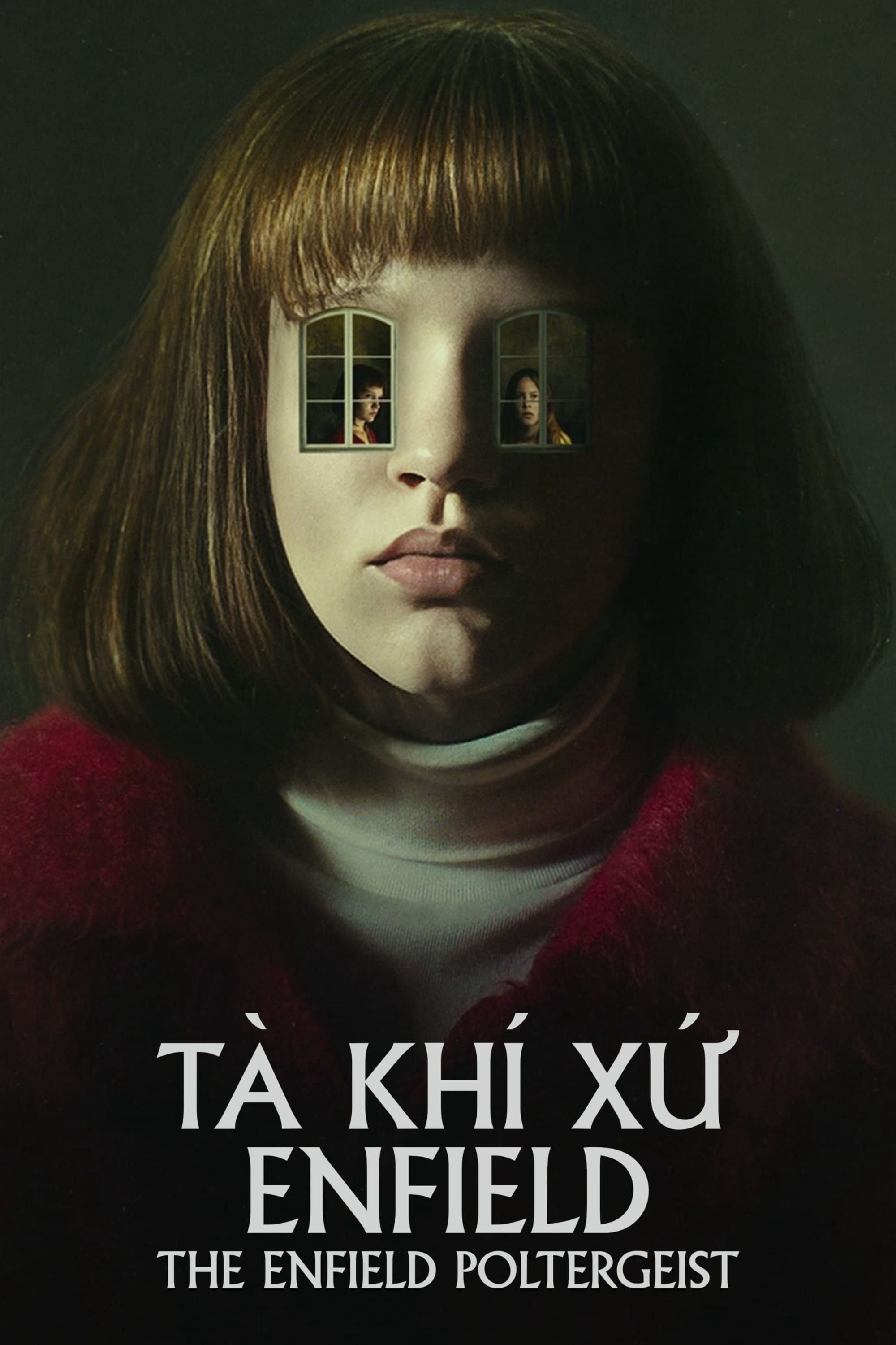 Xem Phim Tà Khí Xứ Enfield  (The Enfield Poltergeist)