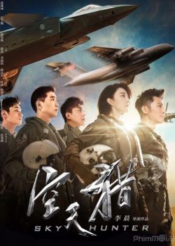 Poster Phim Thợ Săn Bầu Trời (Sky Hunter)