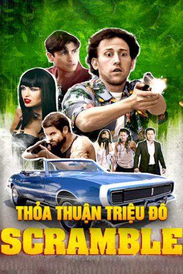 Poster Phim Thỏa Thuận Triệu Đô (Scramble)