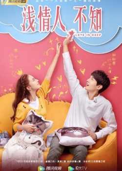 Xem Phim Tình Mỏng Người Không Hay Biết (Love is Deep)