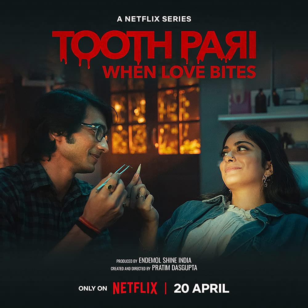 Xem Phim Toothpari: Yêu lắm, cắn đau (Tooth Pari: When Love Bites)