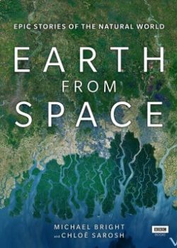 Xem Phim Trái Đất Nhìn Từ Không Gian (Earth From Space)