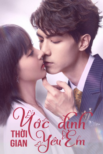 Xem Phim Ước Định Thời Gian Yêu Em (Love in Time)