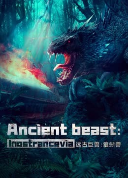 Xem Phim Viễn Cổ Cự Thú: Thằn Lằn Sói (Ancient beast: Inostrancevia)