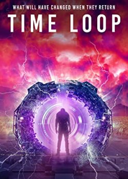 Xem Phim Vòng Lặp Thời Gian (Time Loop)