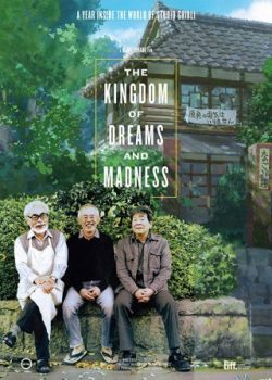 Xem Phim Vương Quốc Của Những Giấc Mơ Điên Rồ (The Kingdom Of Dreams And Madness)