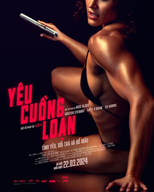 Poster Phim Yêu Cuồng Loạn (Love Lies Bleeding)