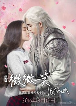 Xem Phim Yêu Em Từ Cái Nhìn Đầu Tiên Bản Điện Ảnh (Love O2O / Just One Smile is Very Alluring Movie)